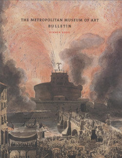Fireworks! Four Centuries of Pyrotechnics in Prints & Drawings The Metropolitan Museum of Art Bulletin v 58 no 1 Summer 2000